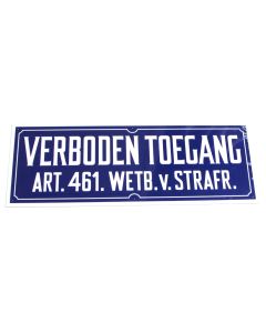 BORD 330X120MM VERBODEN TOEGANG ART.461