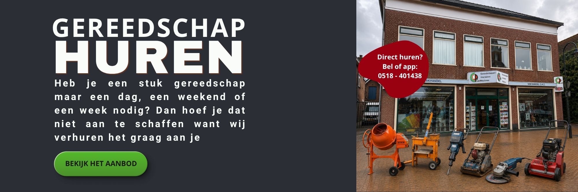 Gereedschap huren Firma Plat Friesland St. Annaprochie Waadhoeke